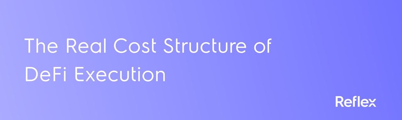 The Real Cost Structure of DeFi Execution